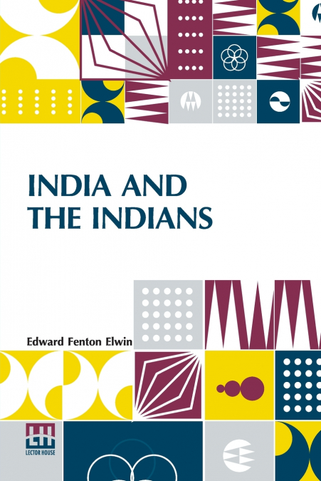 INDIA AND THE INDIANS