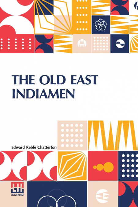 THE OLD EAST INDIAMEN