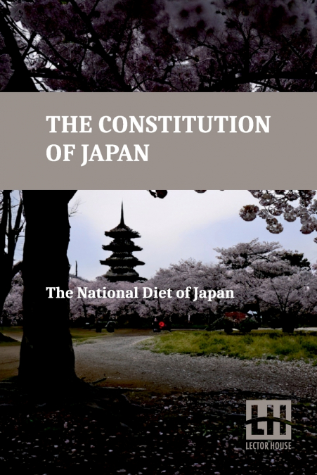 THE CONSTITUTION OF JAPAN