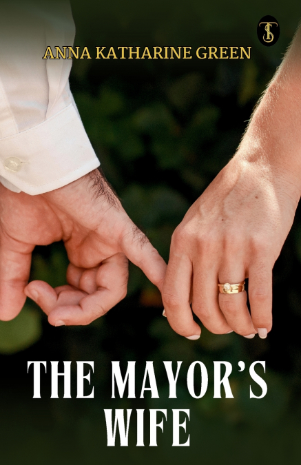 THE MAYOR?S WIFE