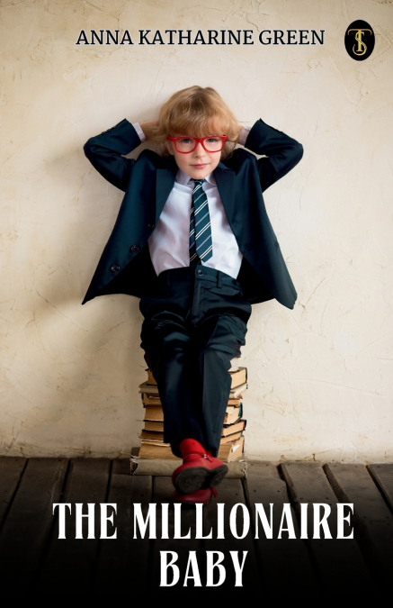THE MILLIONAIRE BABY