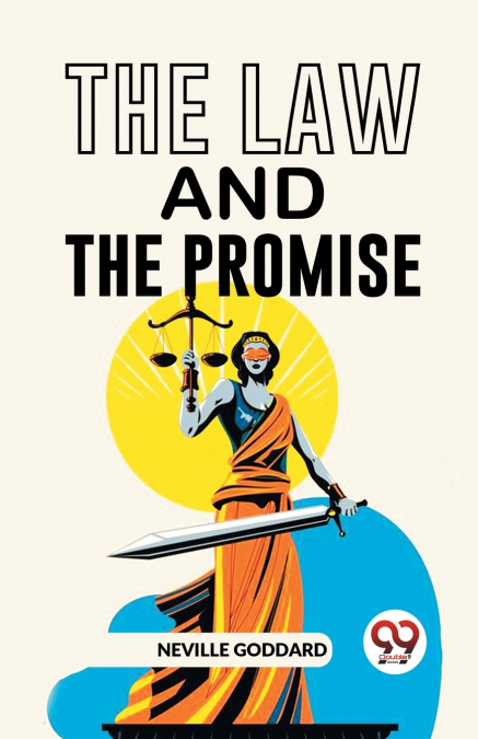 THE LAW AND THE PROMISE
