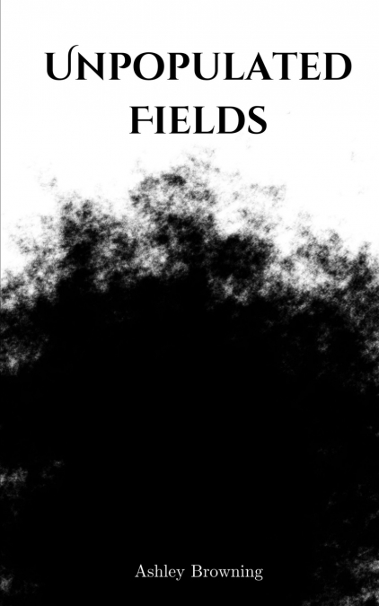 UNPOPULATED FIELDS
