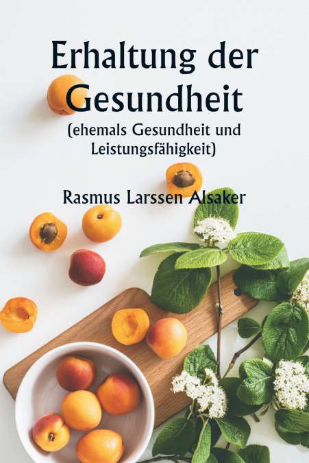 ERHALTUNG DER GESUNDHEIT (EHEMALS GESUNDHEIT UND LEISTUNGSFA