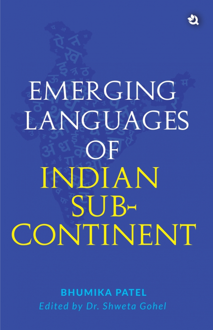 EMERGING LANGUAGES OF INDIAN SUB-CONTINENT
