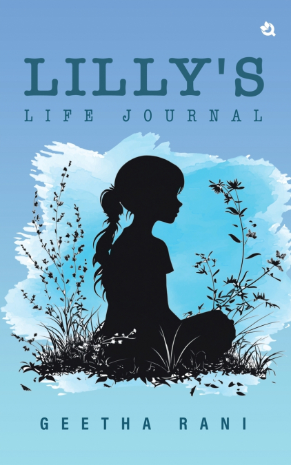LILLY?S LIFE JOURNAL