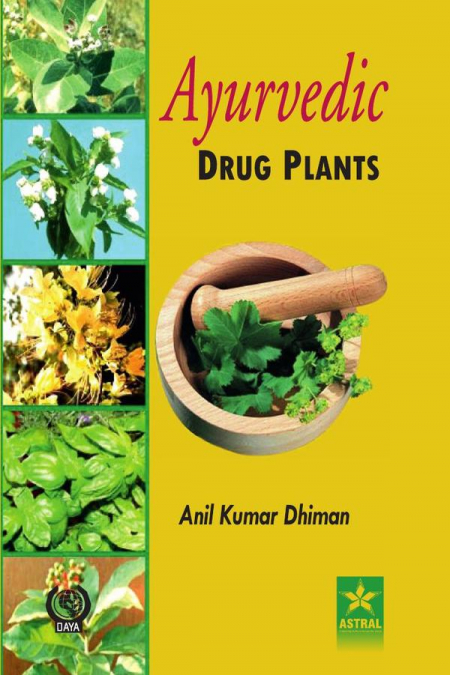 AYURVEDIC DRUG PLANTS