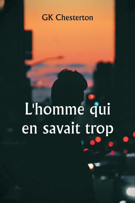 L?HOMME QUI EN SAVAIT TROP