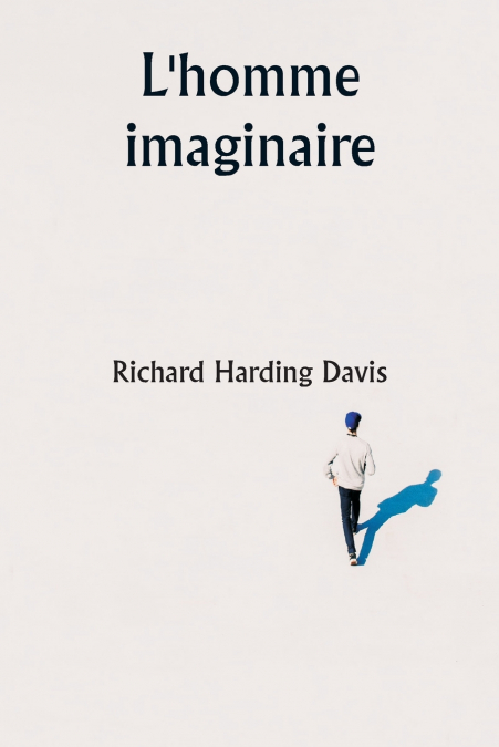 L?HOMME IMAGINAIRE