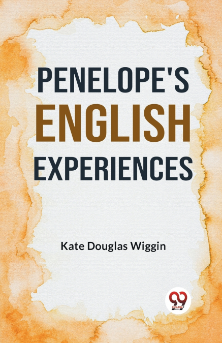 PENELOPE?S ENGLISH EXPERIENCES