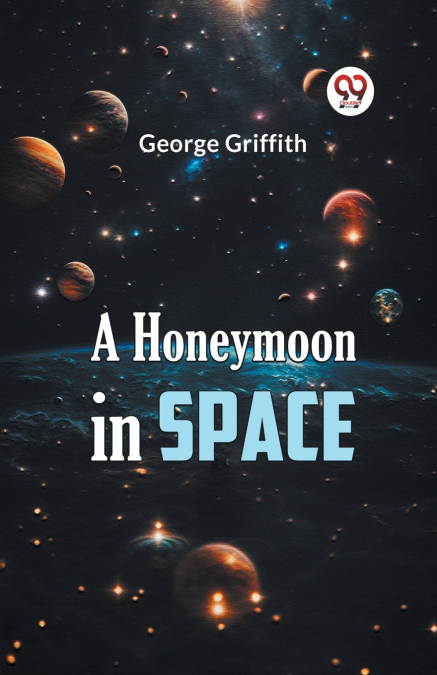 A HONEYMOON IN SPACE