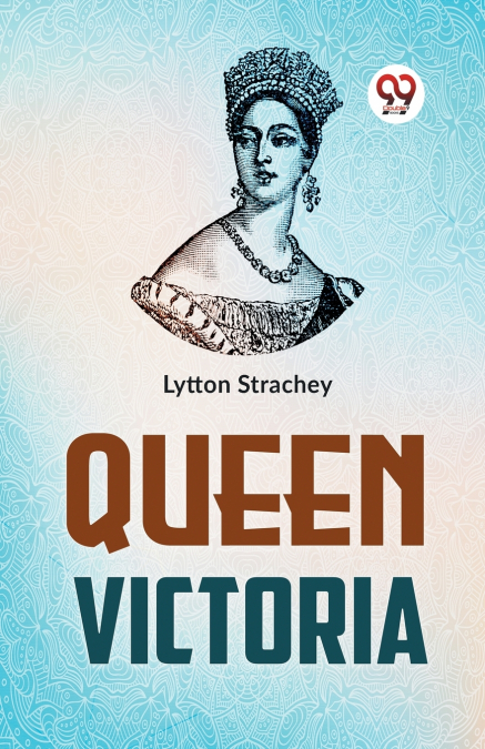 QUEEN VICTORIA