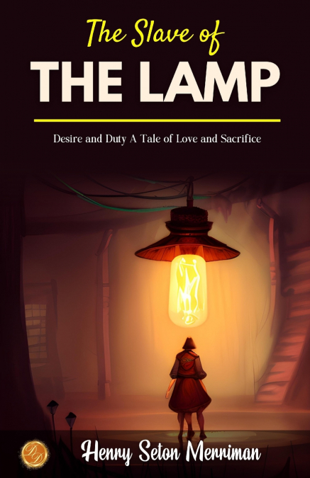 THE SLAVE OF THE LAMP