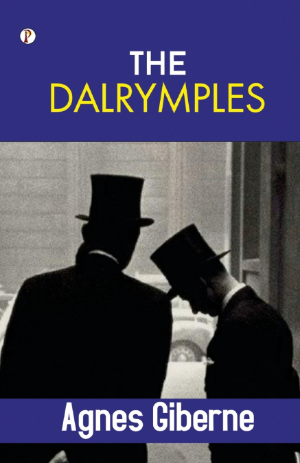 THE DALRYMPLES