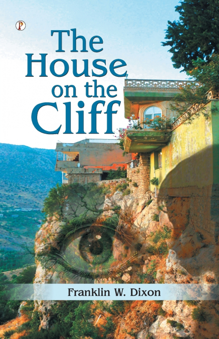 THE HOUSE ON THE CLIFF