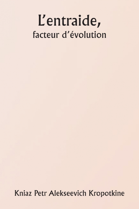 L?ENTRAIDE, FACTEUR D?EVOLUTION