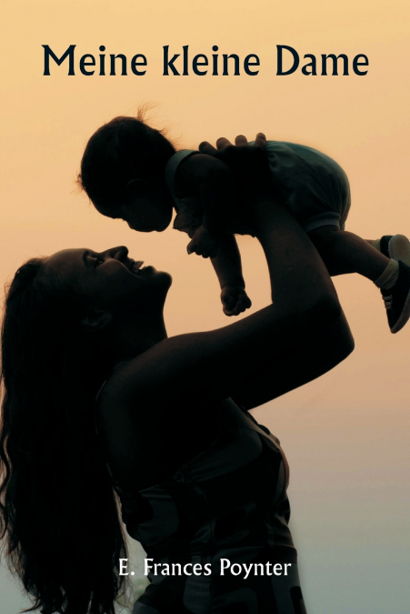 MEINE KLEINE DAME