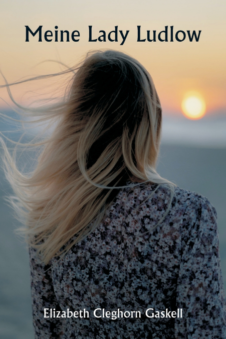 MEINE LADY LUDLOW