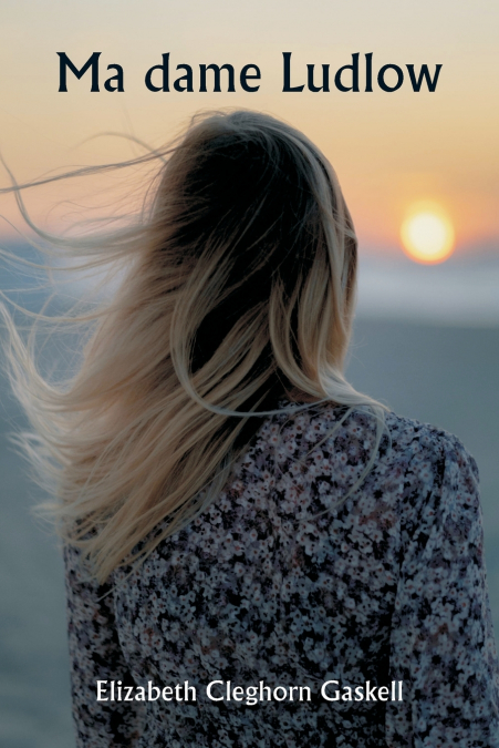 MA DAME LUDLOW