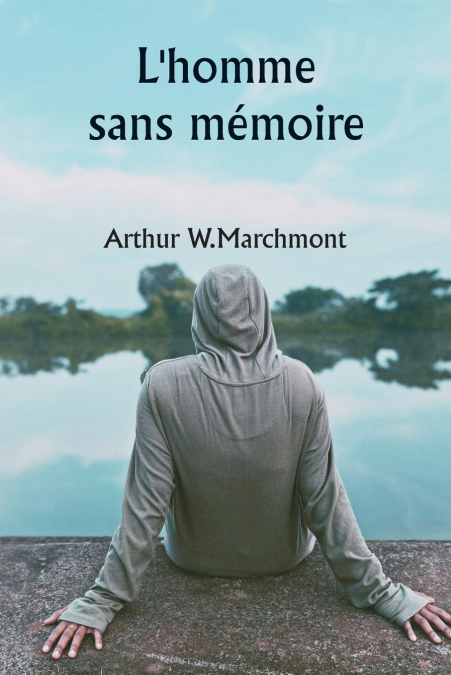 L?HOMME SANS MEMOIRE