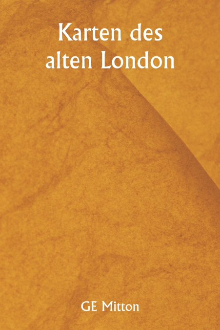 KARTEN DES ALTEN LONDON