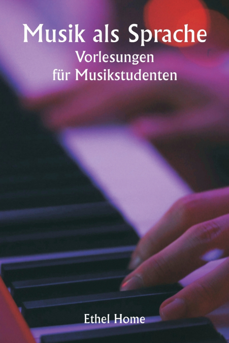 MUSIC AS A LANGUAGE