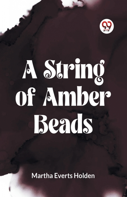 A STRING OF AMBER BEADS