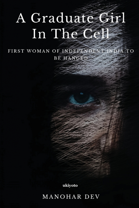 A GRADUATE GIRL IN THE CELL