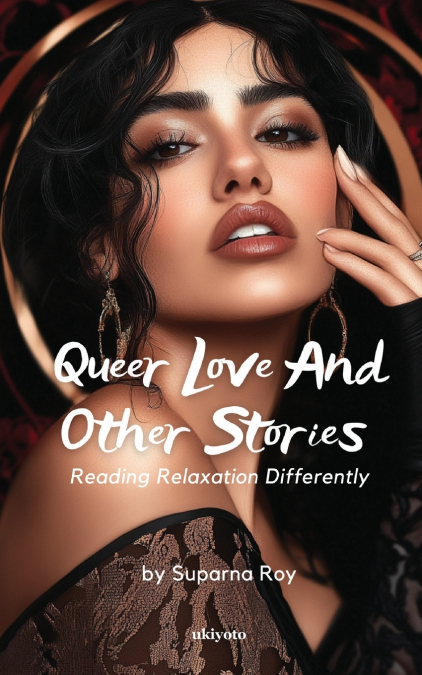 QUEER LOVE AND OTHER STORIES