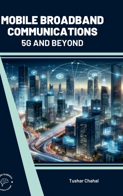 MOBILE BROADBAND COMMUNICATIONS