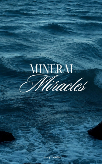 MINERAL MIRACLES