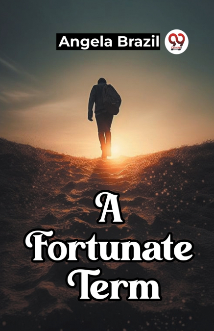 A FORTUNATE TERM