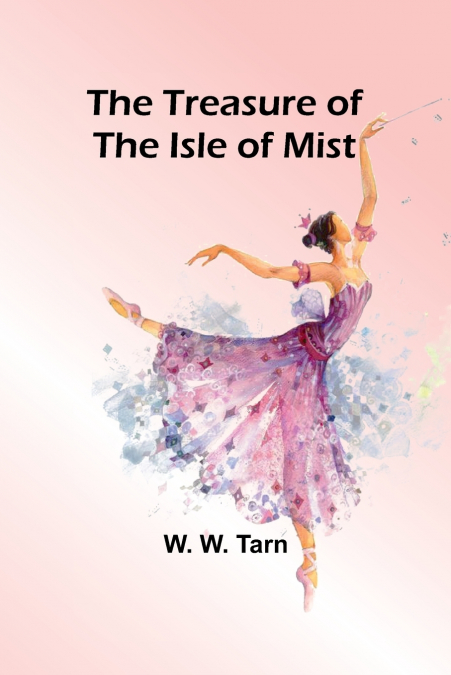 THE TREASURE OF THE ISLE OF MIST