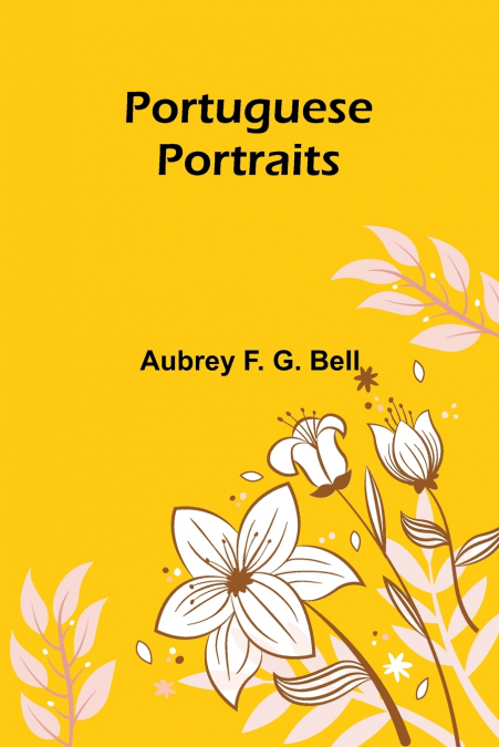 PORTUGUESE PORTRAITS