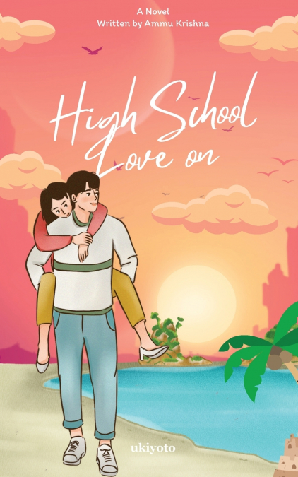 HIGH SCHOOL LOVE ON