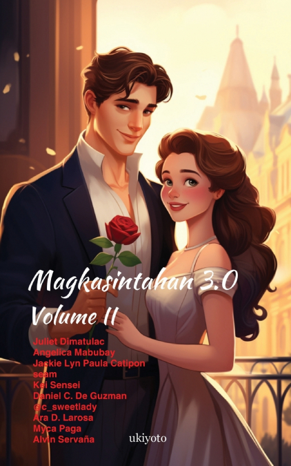 MAGKASINTAHAN 3.0 VOLUME II