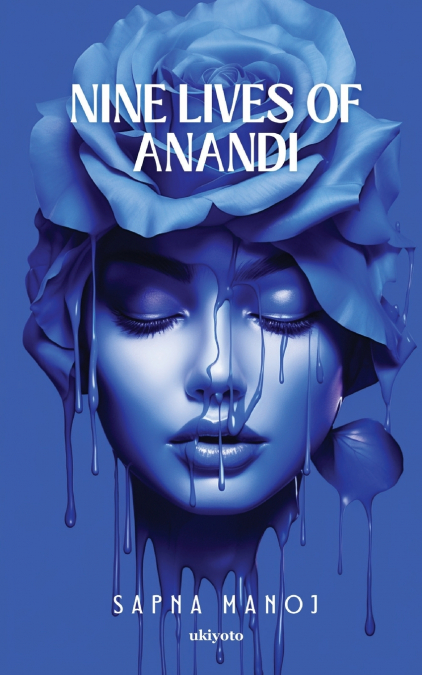 NINE LIVES OF ANANDI