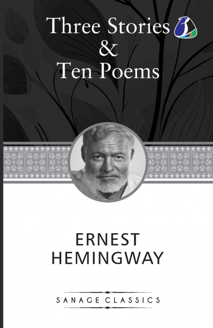 THREE STORIES & TEN POEMS