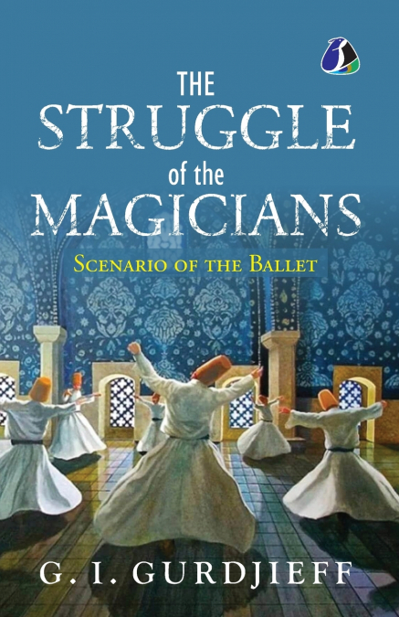 THE STRUGGLE OF THE MAGICIANS