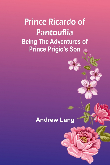 PRINCE RICARDO OF PANTOUFLIA