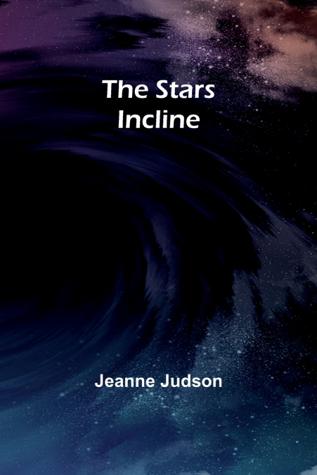 THE STARS INCLINE