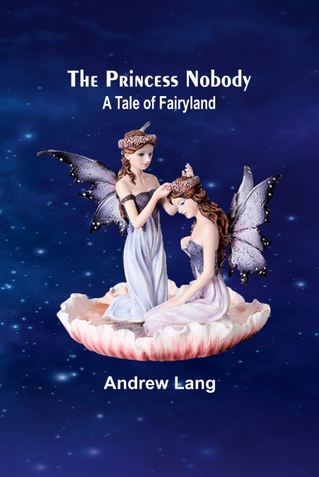 THE PRINCESS NOBODY