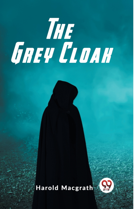 THE GREY CLOAK