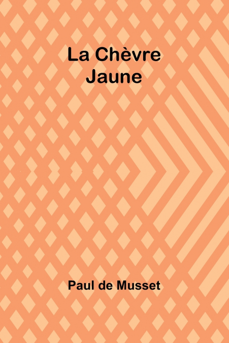 LA CHEVRE JAUNE