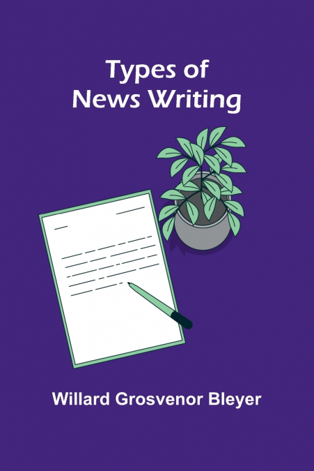 TYPES OF NEWS WRITING