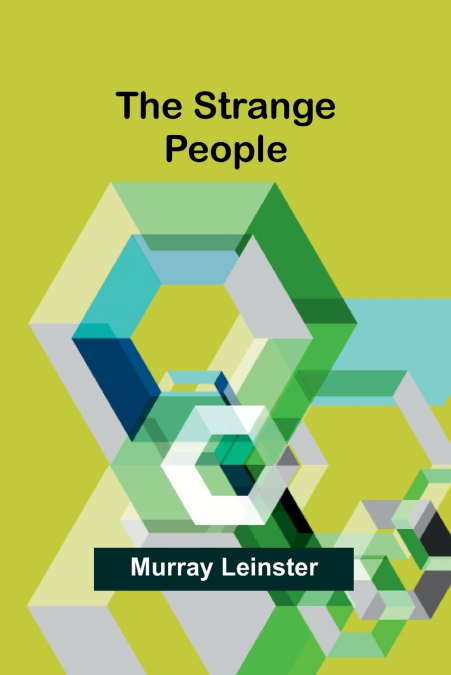 THE STRANGE PEOPLE