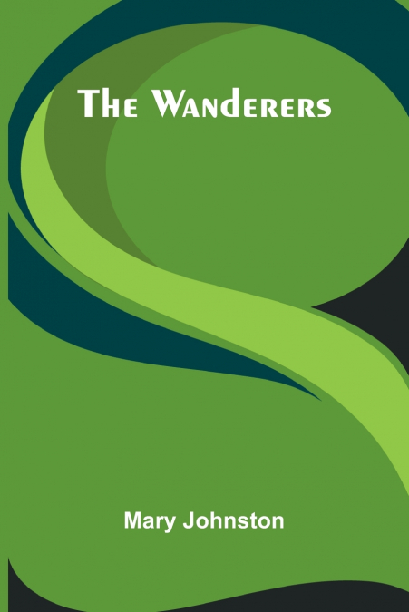 THE WANDERERS