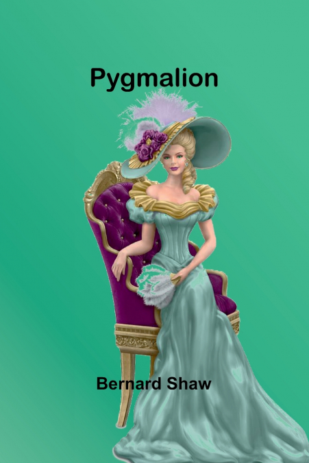 PYGMALION