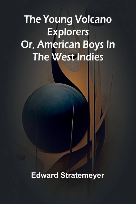 THE YOUNG VOLCANO EXPLORERS