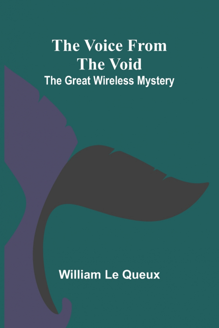 THE VOICE FROM THE VOID